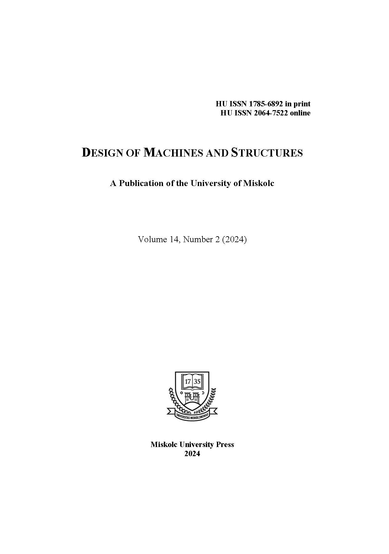 					View Vol. 14 No. 2 (2024): Design of Machines and Structures
				